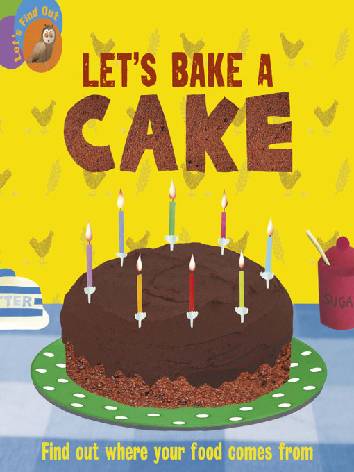 Title details for Let's Bake a Cake by Ruth Walton - Available